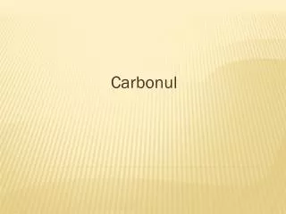 carbonul