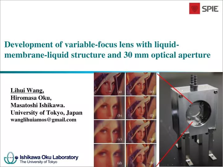 development of variable focus lens with liquid membrane liquid structure and 30 mm optical aperture