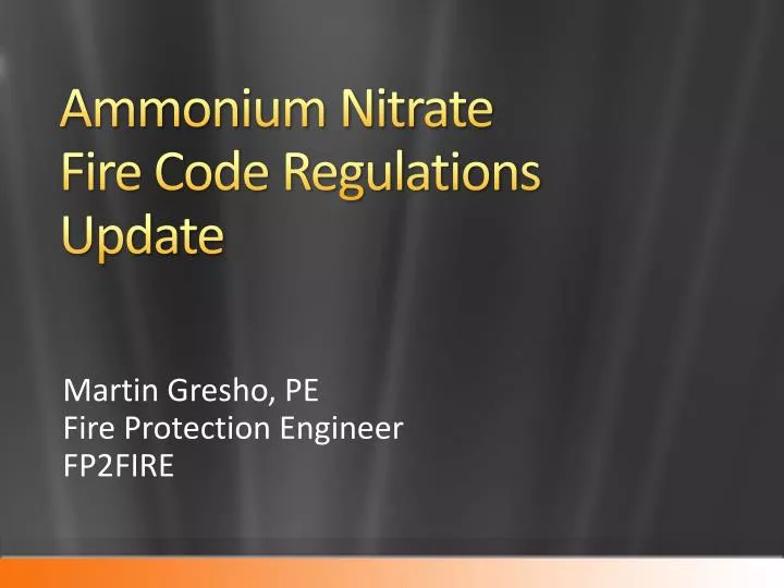 ammonium nitrate fire code regulations update