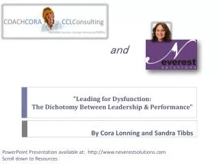 &quot; Leading for Dysfunction: The Dichotomy Between Leadership &amp; Performance&quot;
