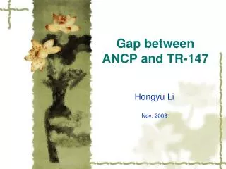 Gap between ANCP and TR-147
