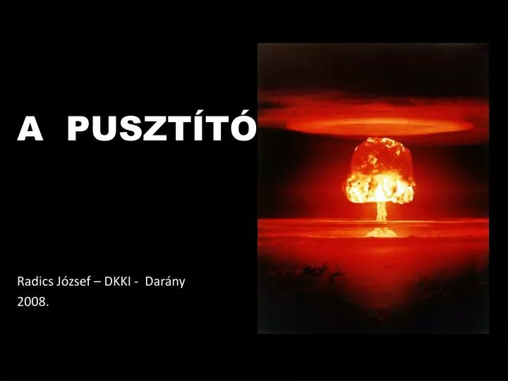 a puszt t