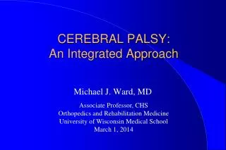 CEREBRAL PALSY: An Integrated Approach