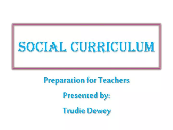 social curriculum