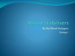 Mood Stabilisers