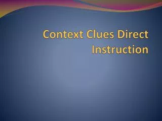 Context Clues Direct Instruction