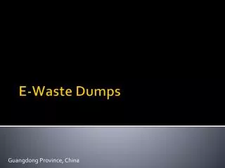 E-Waste Dumps