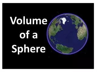 Volume of a Sphere