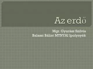 az erd