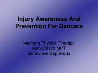 Injury Awareness And Prevention For Dancers