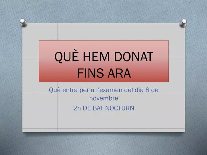 qu hem donat fins ara