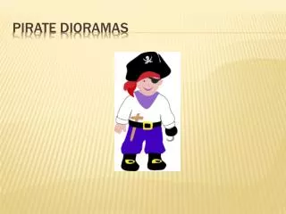 Pirate Dioramas