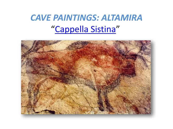 cave paintings altamira cappella sistina