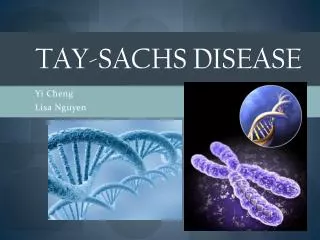 Tay-sachs Disease