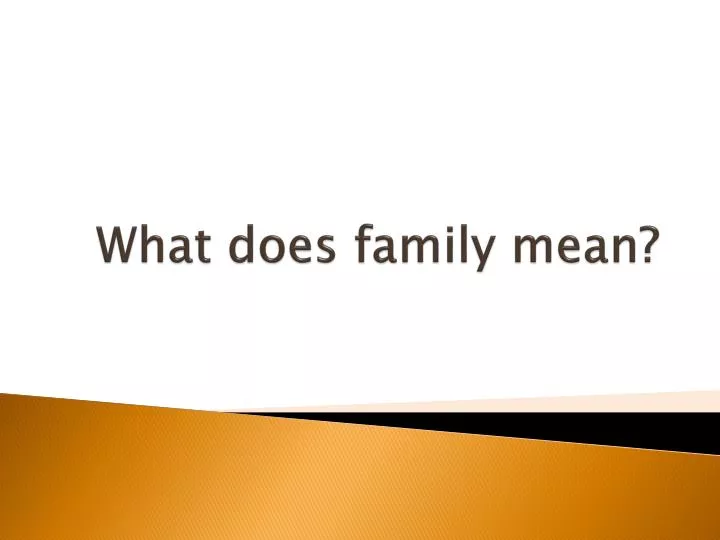 what does family mean