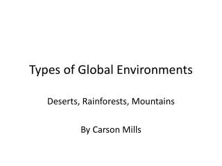 Types of Global Environments