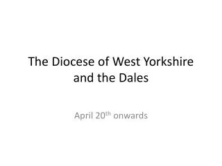 The Diocese of West Yorkshire and the Dales