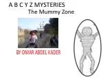 The Mummy Zone - slide 1