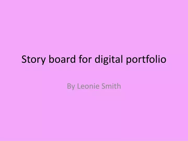 story board for digital portfolio