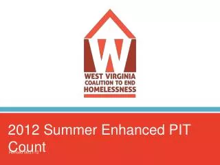 2012 Summer Enhanced PIT Count