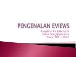 PENGENALAN EVIEWS - slide 1