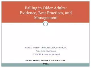 Falling in Older Adults: Evidence, Best Practices, and Management