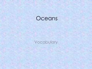 Oceans