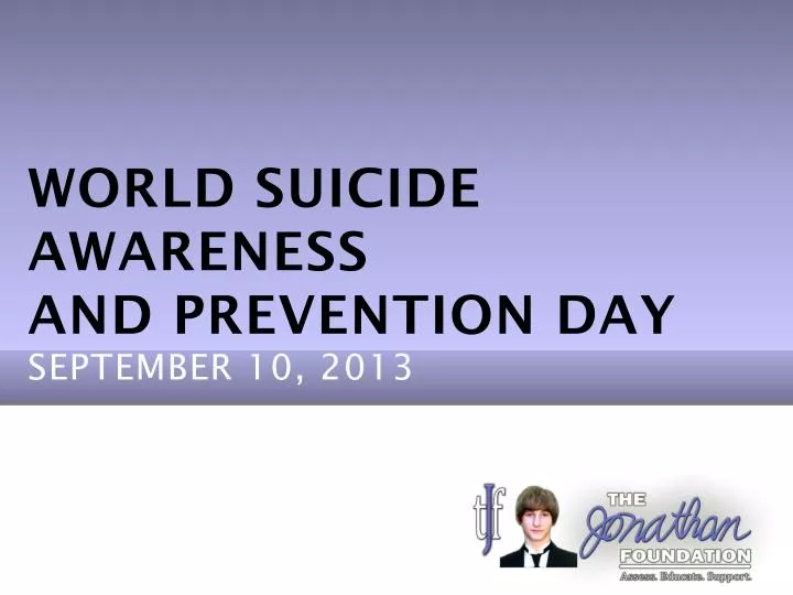 world suicide awareness and prevention day september 10 2013