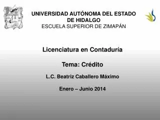 UNIVERSIDAD AUTÓNOMA DEL ESTADO DE HIDALGO ESCUELA SUPERIOR DE ZIMAPÁN