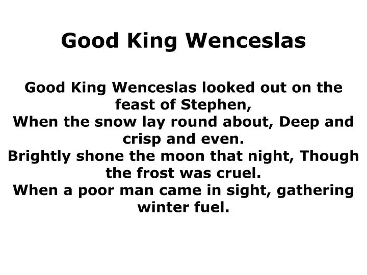good king wenceslas