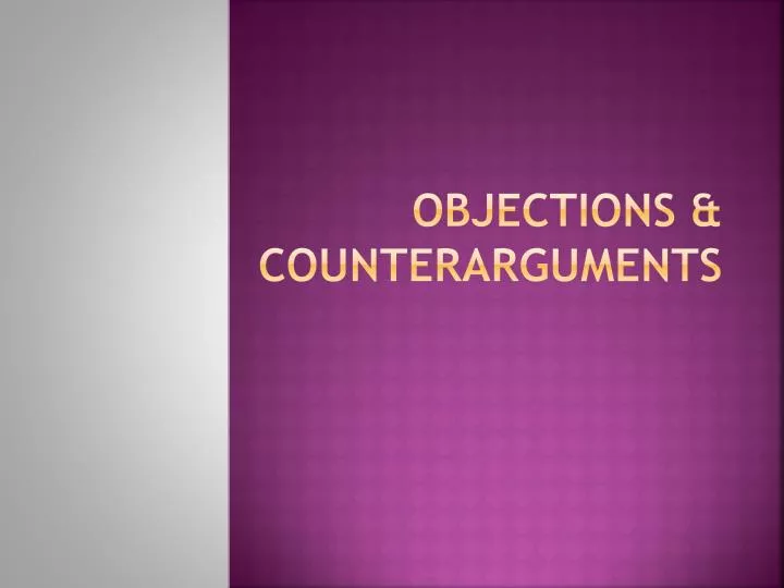 objections counterarguments