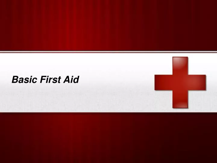 basic first aid