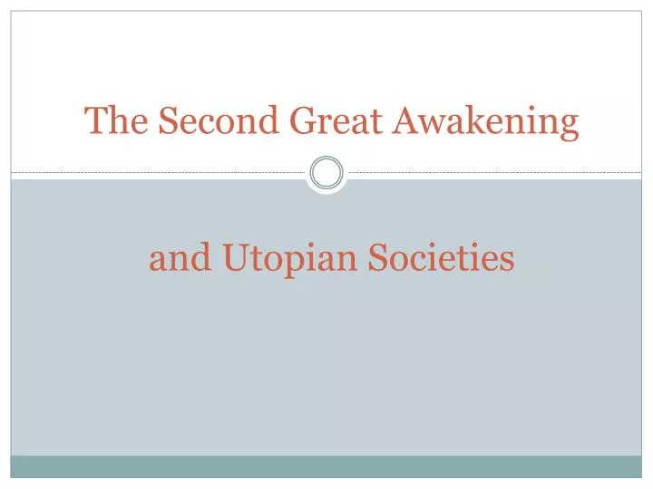 the second great awakening and utopian societies