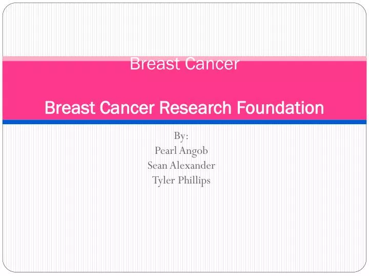 breast cancer breast cancer research foundation