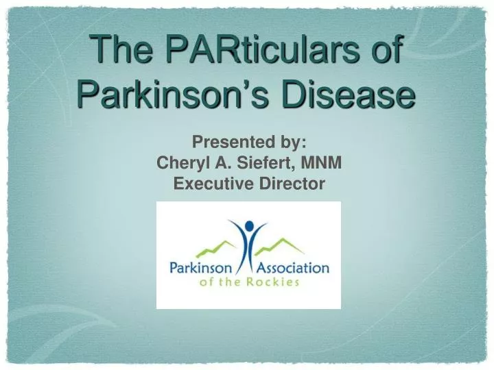 the particulars of parkinson s disease