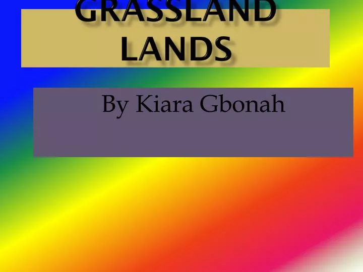 grassland lands