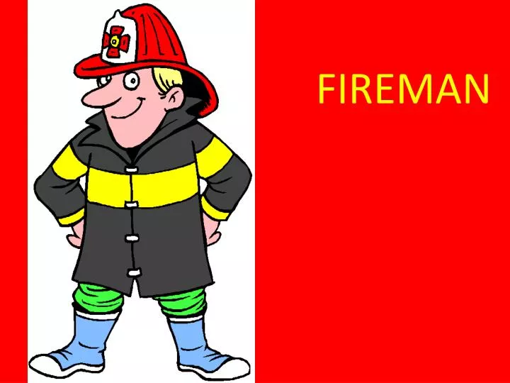 fireman