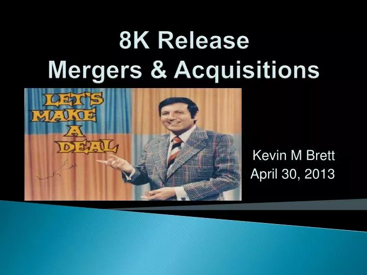 8k release mergers acquisitions
