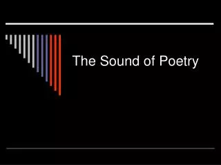 The Sound of Poetry