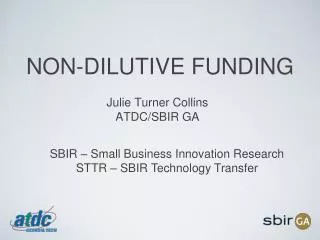 NON-DILUTIVE FUNDING