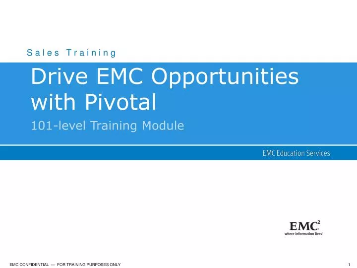 drive emc opportunities with pivotal