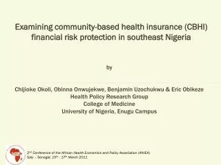Examining community-based health insurance (CBHI) financial risk protection in southeast Nigeria