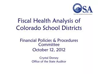 Fiscal Health Analysis of Colorado School Districts