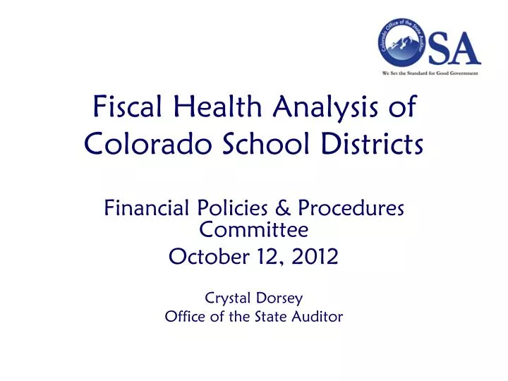 fiscal health analysis of colorado school districts