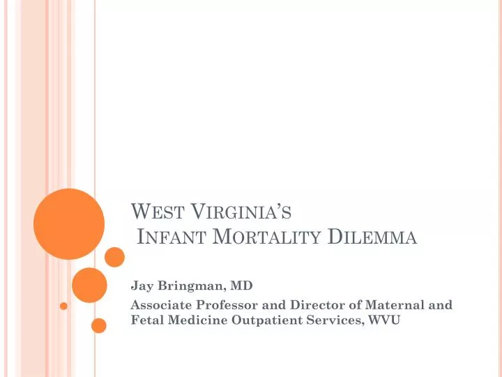 west virginia s infant mortality dilemma