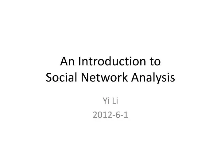 an introduction to social network analysis
