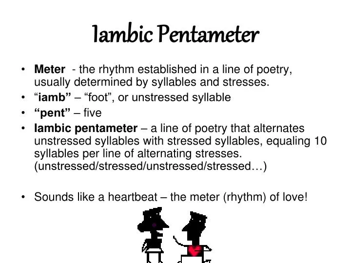 PPT Iambic Pentameter PowerPoint Presentation Free Download ID 2225688