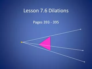 lesson 7 6 dilations