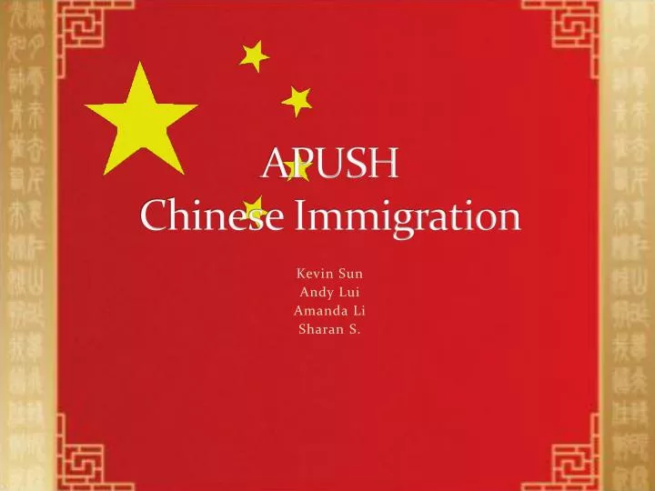 apush chinese immigration