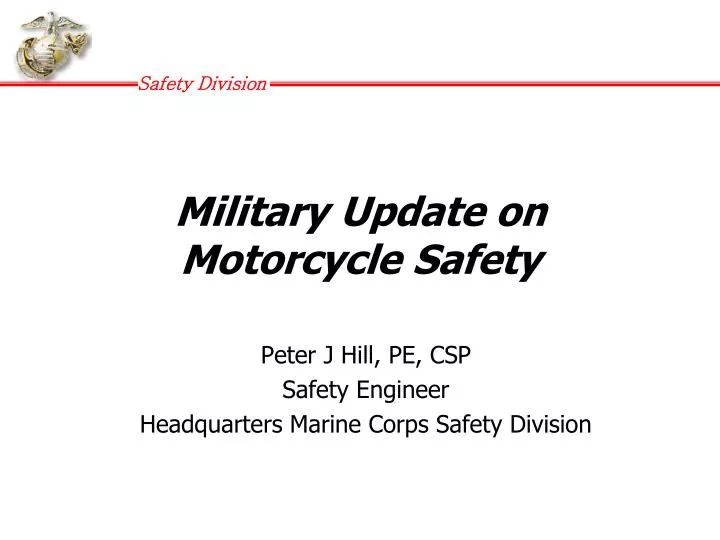 military update on motorcycle safety